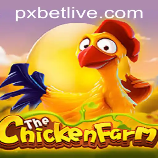 Discovering the Excitement of ChickenFarm with PXBET