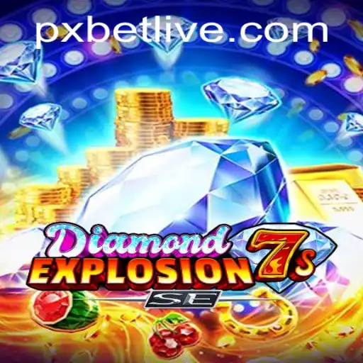 Discover the Thrilling World of DiamondExplosion7sSE with PXBET Integration