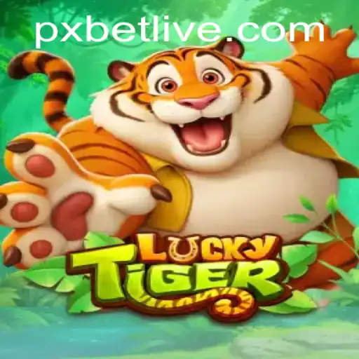 Exploring LuckyTiger: A Dive into the Thrilling World of PXBET Gaming